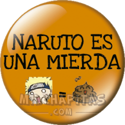 Naruto es una mierda