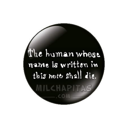 Chapa de Death Note: Regla 1