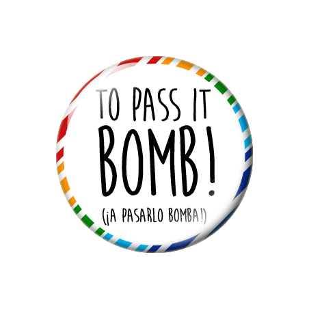 Chapa de Spanglish: A pasarlo bomba