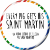 Chapa de Spanglish: A todo cerdo le llega su San Martín