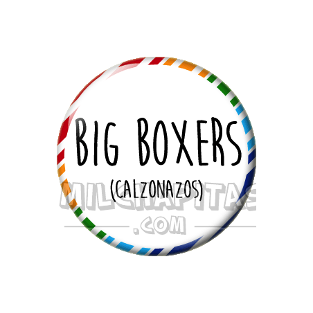 Chapa de Spanglish: Calzonazos