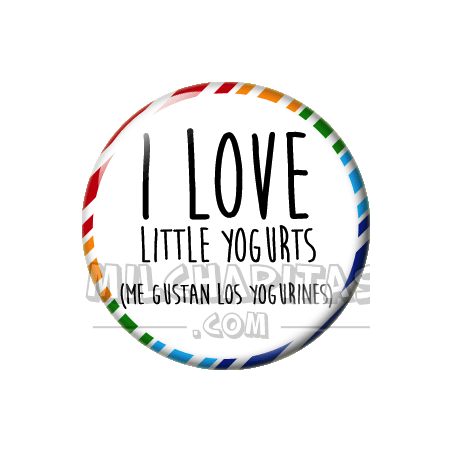 Chapa de Spanglish: Me gustan los yogurines