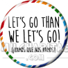 Chapa de Spanglish: Vamos que nos vamos