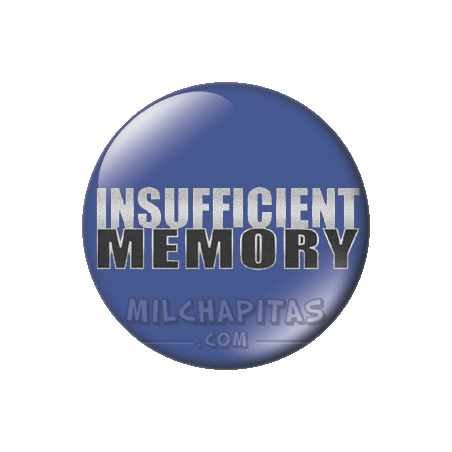 Chapa de Geek: Memoria insuficiente