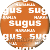 Chapa de Sugus: Sugus naranja