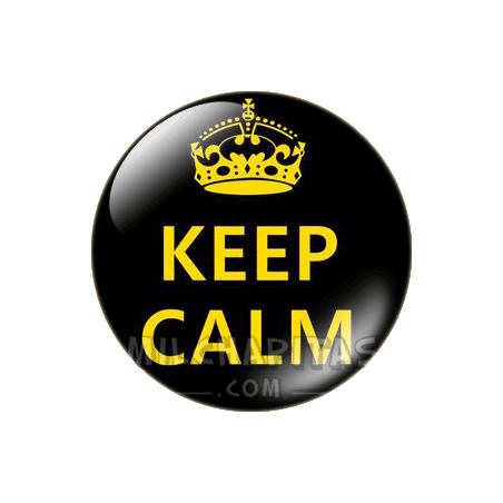 Chapa de Keep Calm: Keep Calm