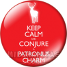 Chapa de Keep Calm: Keep Calm and conjure a patronus