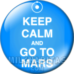 Keep Calm and go to mars