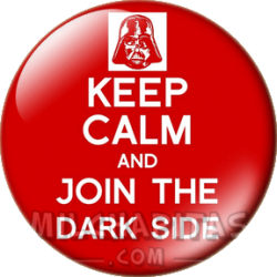 Keep Calm and join the dark...