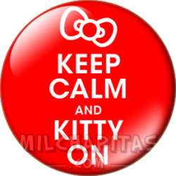 Keep Calm and kitty on