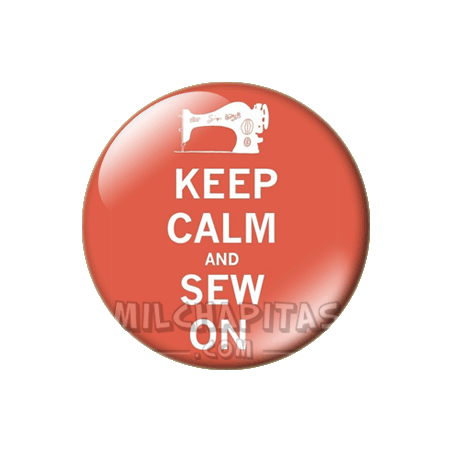 Chapa de Keep Calm: Keep Calm and sew on