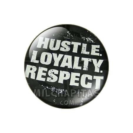 Chapa de WWE: Hustle Loyalty Respect 1