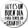 Chapa de Visto en Redes Sociales: Hoy es un buen día TW