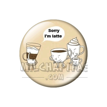 Chapa de Visto en Redes Sociales: Sorry Im late TW