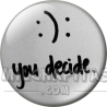 Chapa de Visto en Redes Sociales: You decide TW