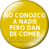 Chapa de Bodas: No conozco a nadie pero me dan de comer