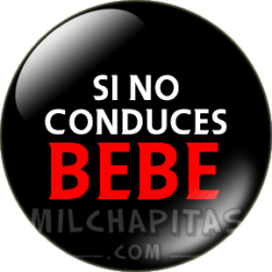 Si no conduces bebe