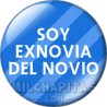 Chapa de Bodas: Soy exnovia del novio