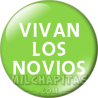 Chapa de Bodas: Vivan los novios