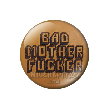 Chapa de Pulp Fiction: Bad Motherfucker