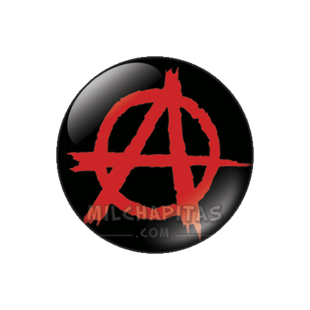 Chapa de Reivindicativas: Anarkia