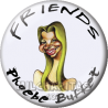 Chapa de Friends: Caricatura Phoebe