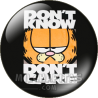 Chapa de Garfield: No sé no me importa