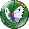 Chapa de Pokemon: Butterfree