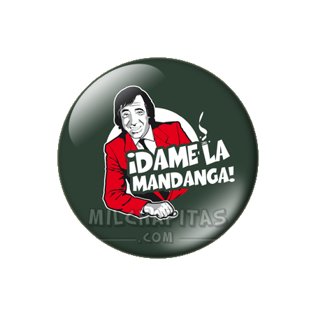 Chapa de Mensajes: Dame la mandanga. El Fary