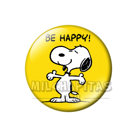 Chapa de Snoopy: Snoopy Be Happy