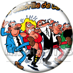 Chapa de Mortadelo y Filemón: La Cuadrilla de la T.I.A.