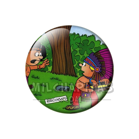 Chapa de Zipi y Zape: Zape (Jugando a Indios)