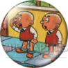 Chapa de Zipi y Zape: Zipi y Zape (Rapados)