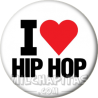 Chapa de I love...: I love hip hop