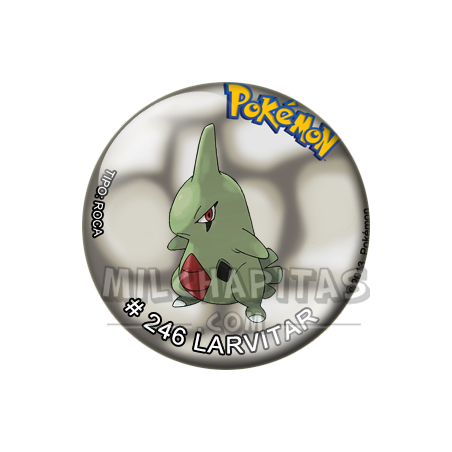 Chapa de Pokemon: Larvitar